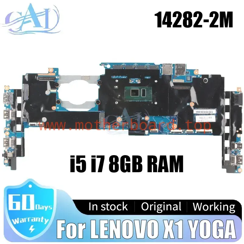 14282-2M For Lenovo Thinkpad X1 YOGA Laptop Motherboard I5 I7 CPU 8GB RAM