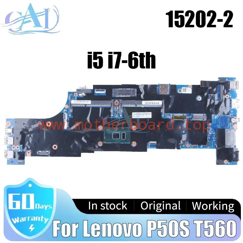 15202-2 For Lenovo Thinkpad P50S T560 Laptop Motherboard i5 i7-6th Gen