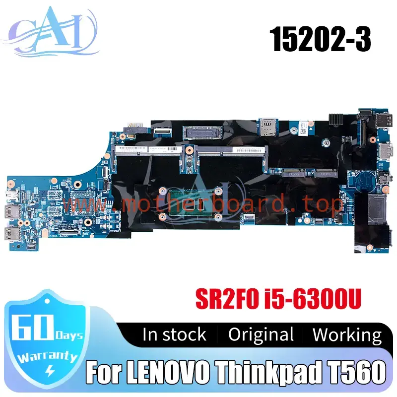 15202-3 For LENOVO Thinkpad T560 Laptop Motherboard 01AY304 Core i5-6300U UMA