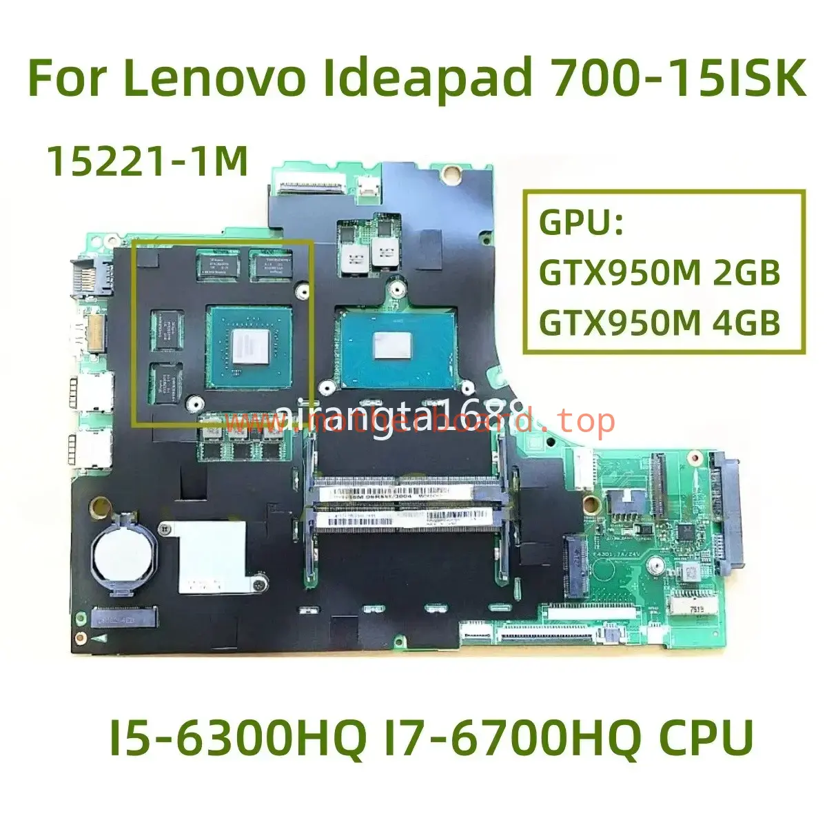 For Lenovo Ideapad 700-15ISK motherboard 15221-1M with I5 I7 CPU 2GB/4GB GPU 4