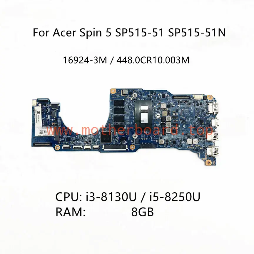 For Acer SPIN 5 SP515-51/51N Motherboard i3-8130U i5-8250U CPU 8GB-RAM 16924-3M