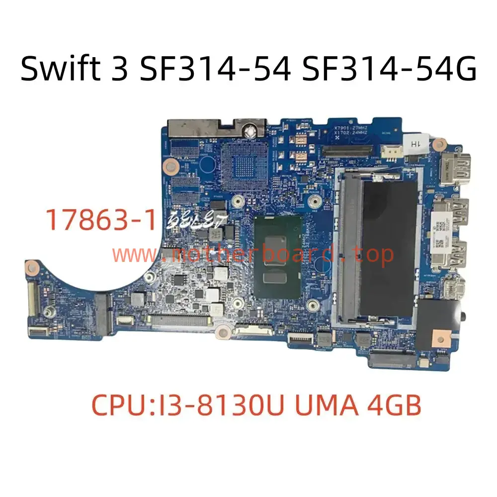 17863-1 For Acer Swift 3 SF314-54 SF314-54G Motherboard I3-8130U 4G NB.GXL11.005