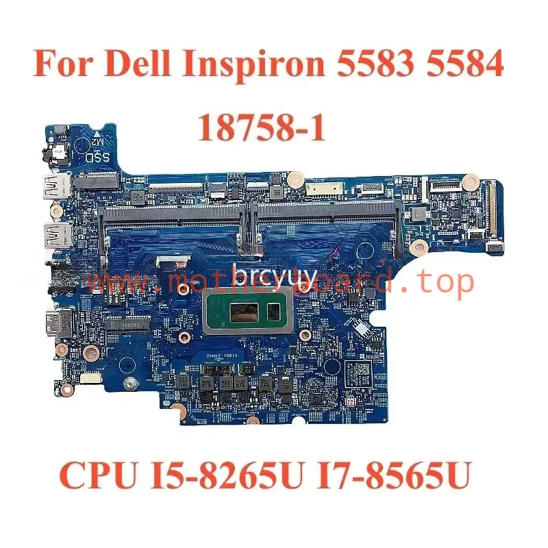 18758-1 For Dell Inspiron 5583 5584 motherboard with CPU I5-8265U I7-8565U