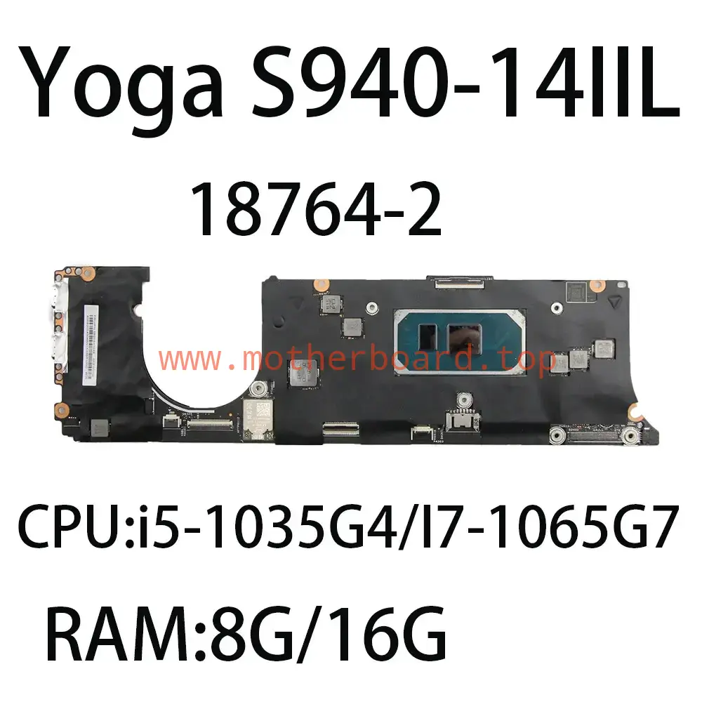 For Lenovo Yoga S940-14IIL 18764-2 Laptop Motherboard With CPU:i5 i7 RAM:8G/16G