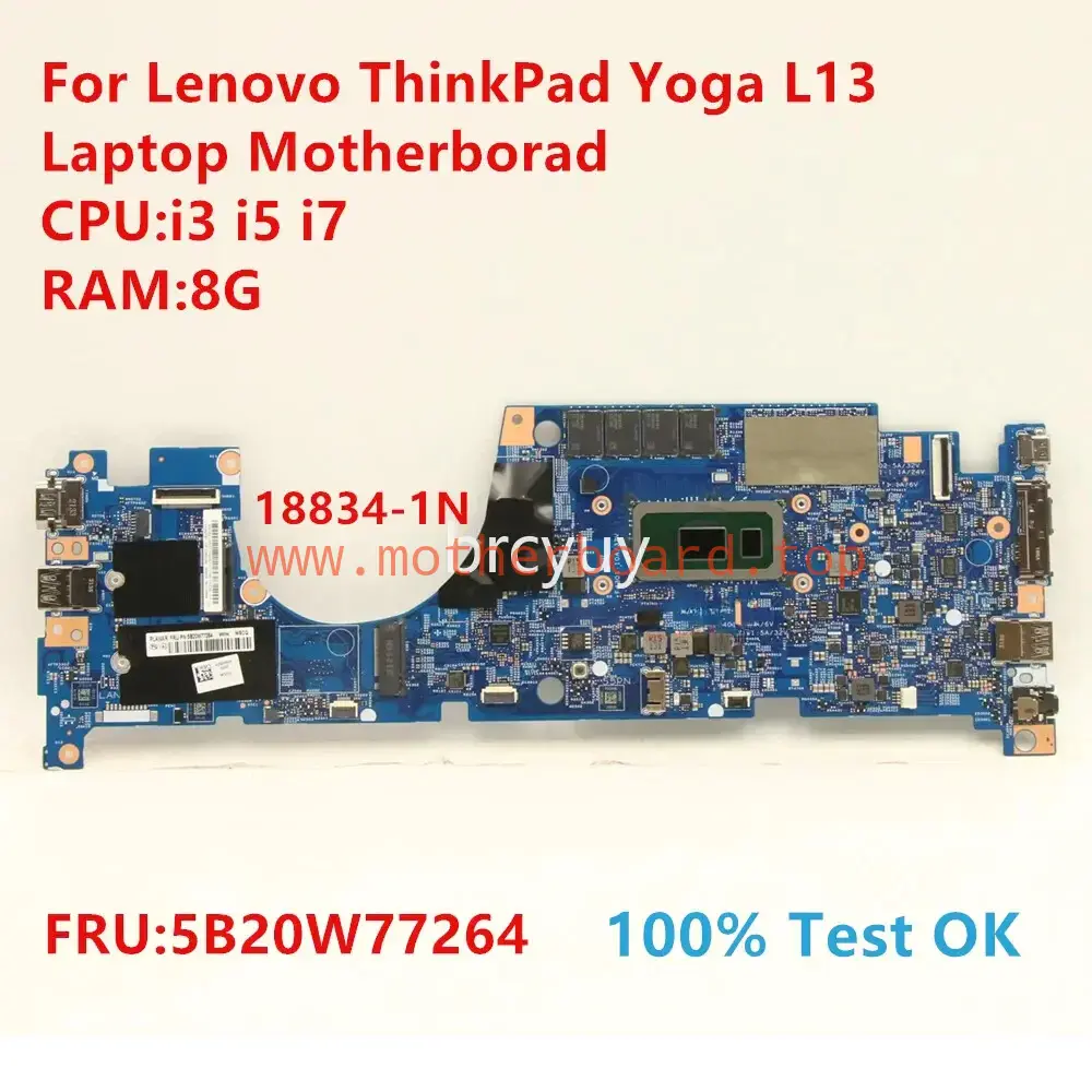 18834-1N For Lenovo ThinkPad Yoga L13 Motherborad With CPU:i3 i5 i7 100% Test OK