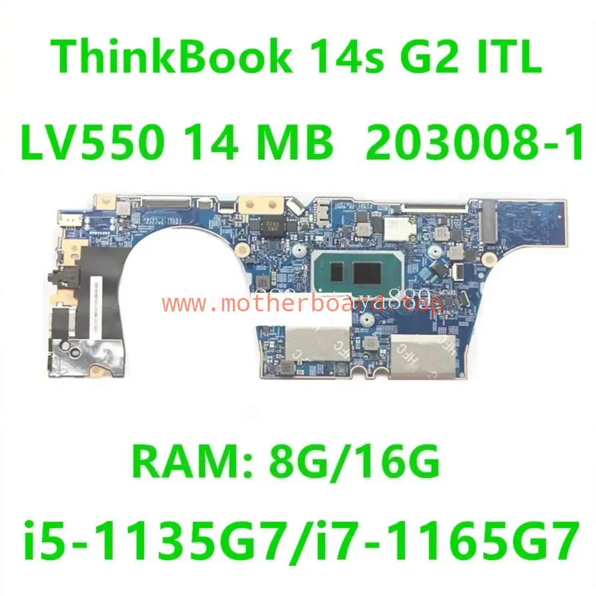 203008-1 For Lenovo ThinkBook 14s G2 ITL Motherboard CPU i5 i7-1165G7 RAM 8G 16G