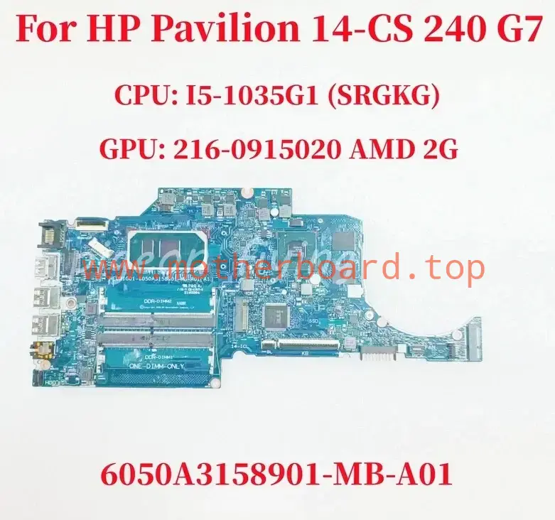 6050A3158901-MB-A01 For HP 14-CS 14-CK 240 G7 Motherboard CPU I5-1035G1 SRGKG
