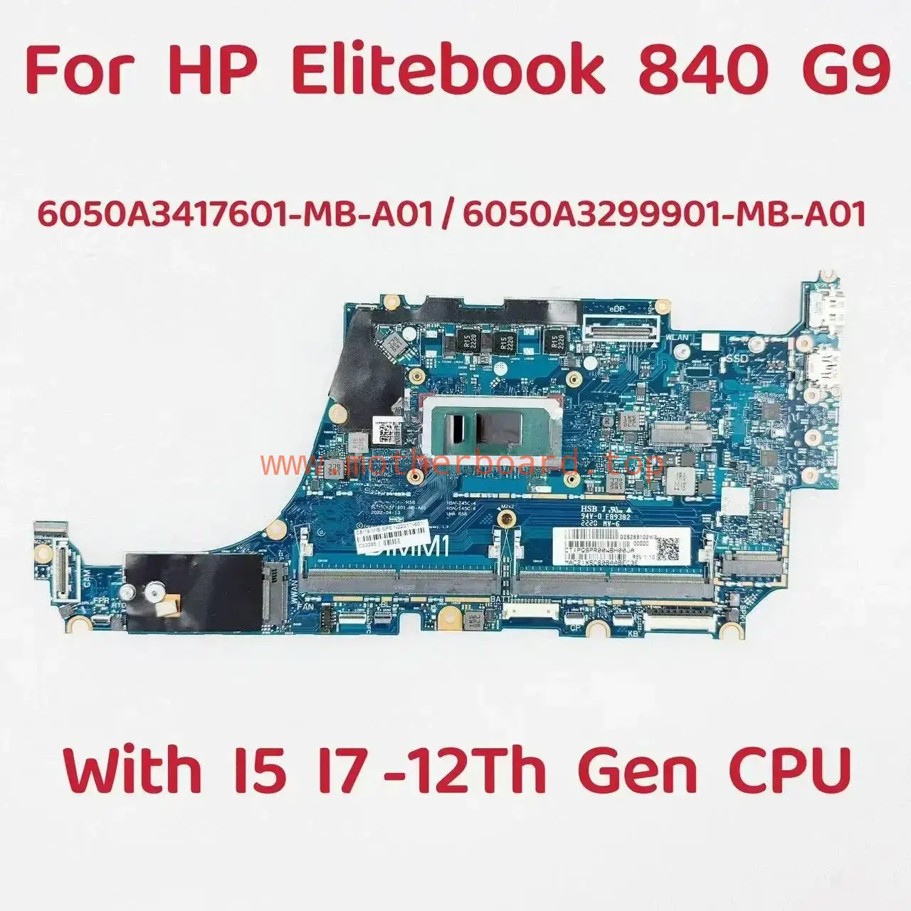 6050A3299901 For HP EliteBook 840 G9 Laptop Motherboard I5 I7-1255U N22217-601