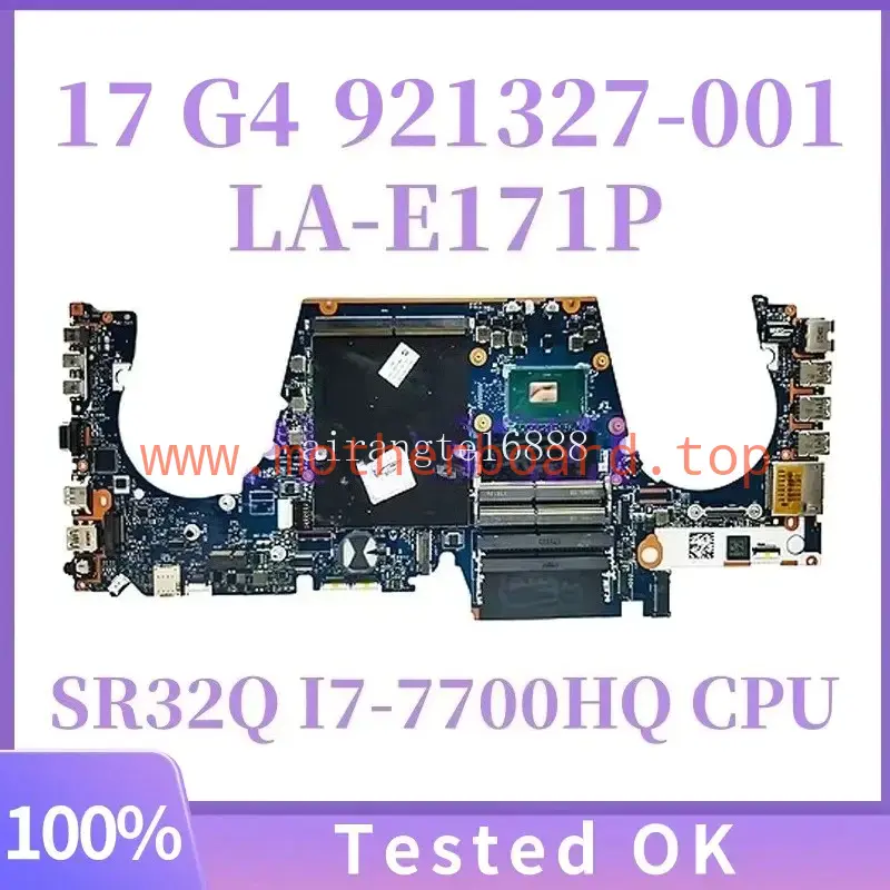 CPW70 LA-E171P For HP ZBook 17 G4 Laptop Motherboard 921327-001 I7-7700HQ CPU