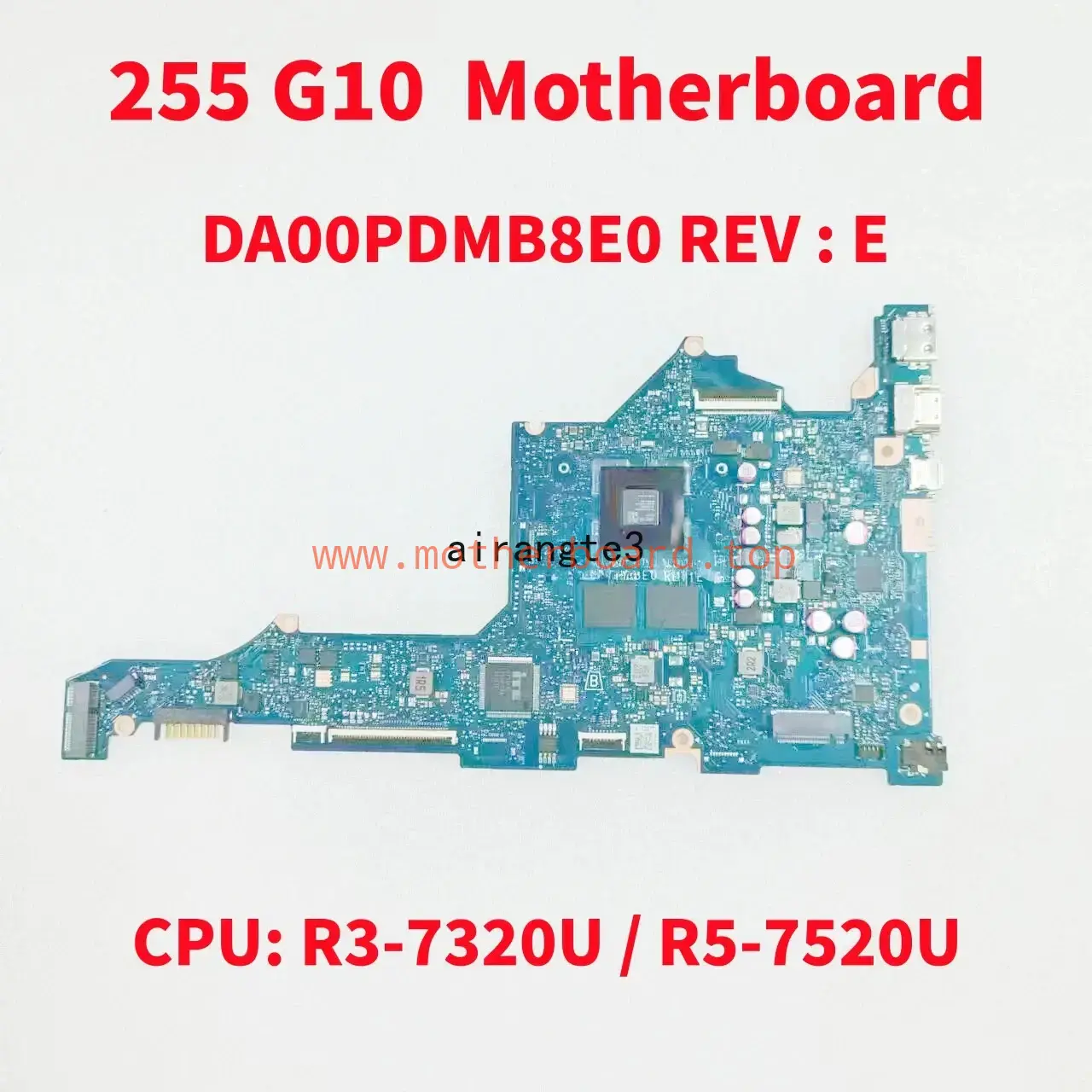 DA00PDMB8E0 Mainboard For HP 255 G10 Laptop Motherboard CPU: R3-7320U / R5-7520U