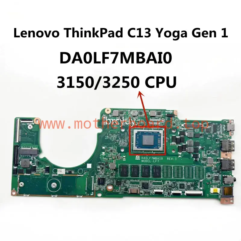 For Lenovo ThinkPad C13 Yoga Gen 1 Motherboard DA0LF7MBAI0 3150/3250 CPU DDR5