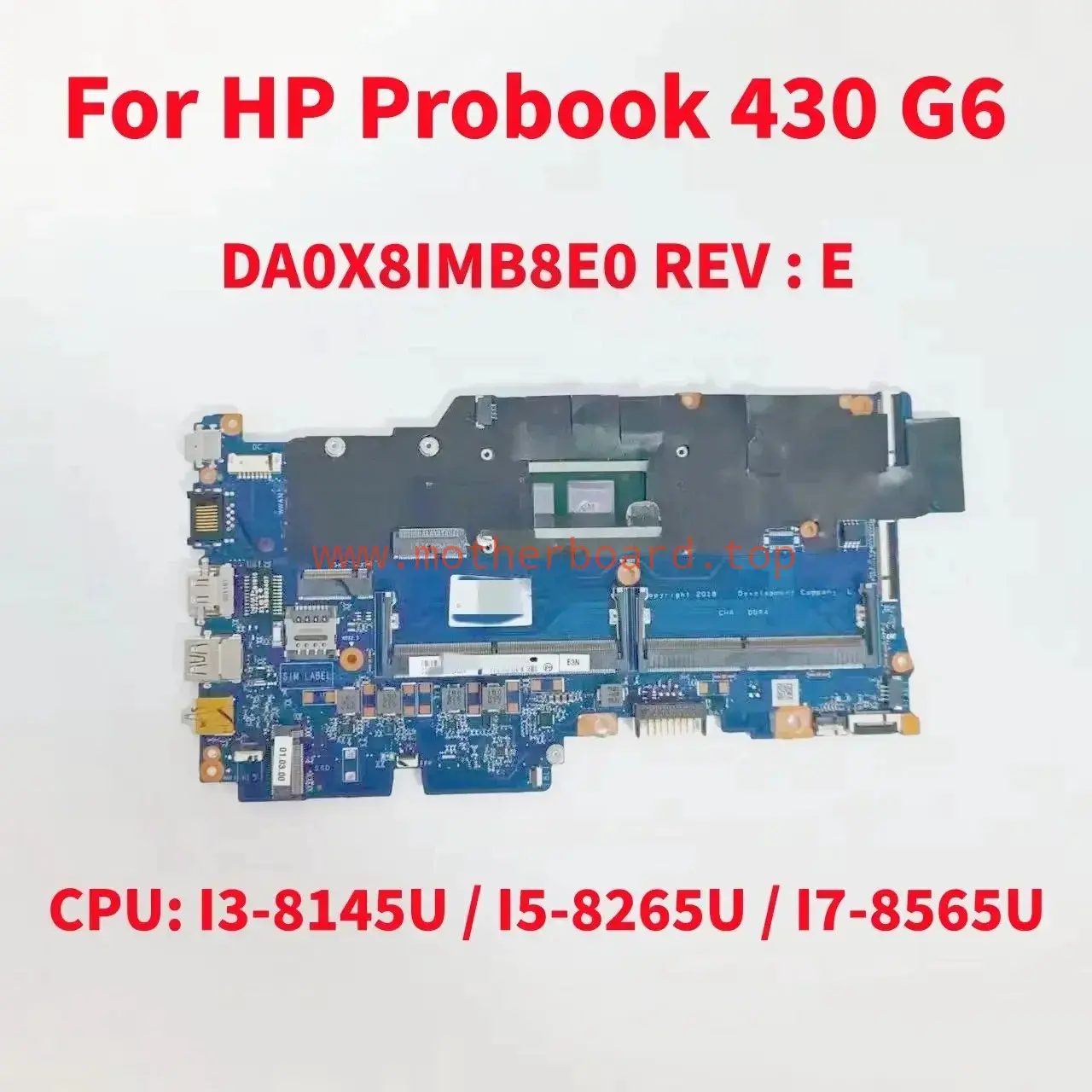 DA0X8IMB8E0 For HP Probook 430 G6 Laptop Motherboard UMA I3 I5 I7-8Th L44508-001