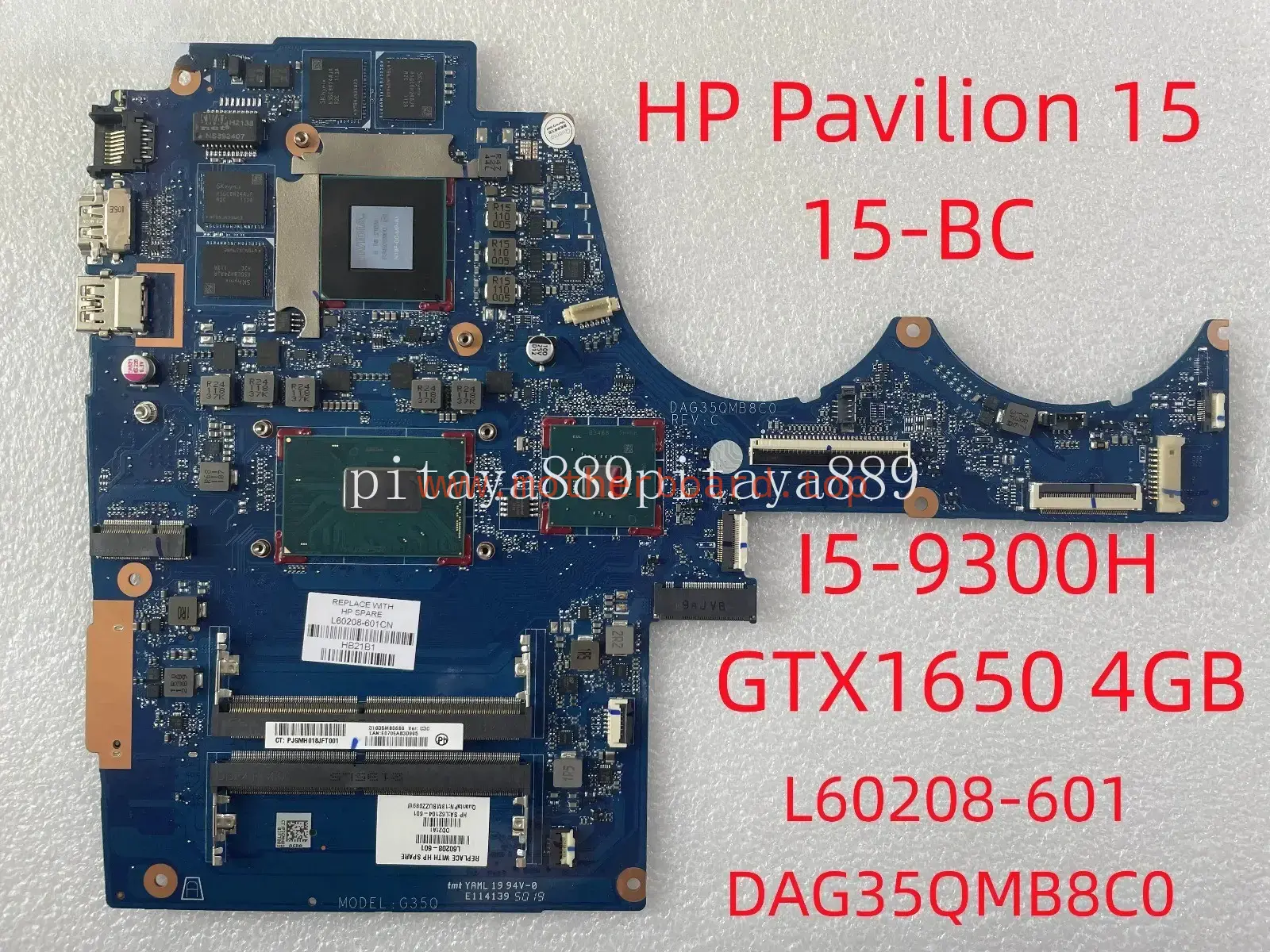 DAG35QMB8C0 For HP Pavilion 15 15-BC Motherboard I5-9300H I7 CPU GTX1650 4GB GPU