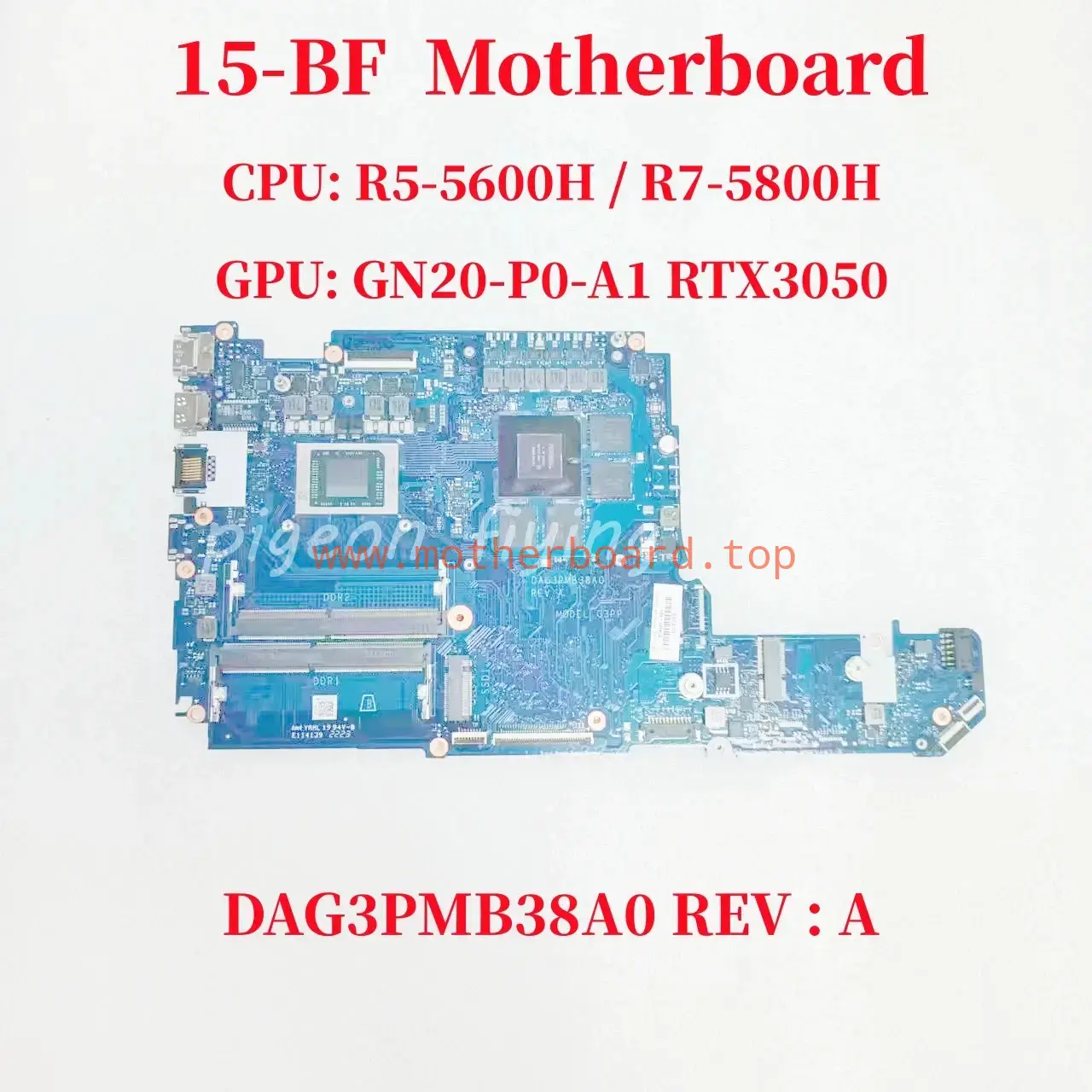 DAG3PMB38A0 For HP 15-FB Motherboard CPU:R5-5600H / R7-5800H GPU:RTX3050 DDR4