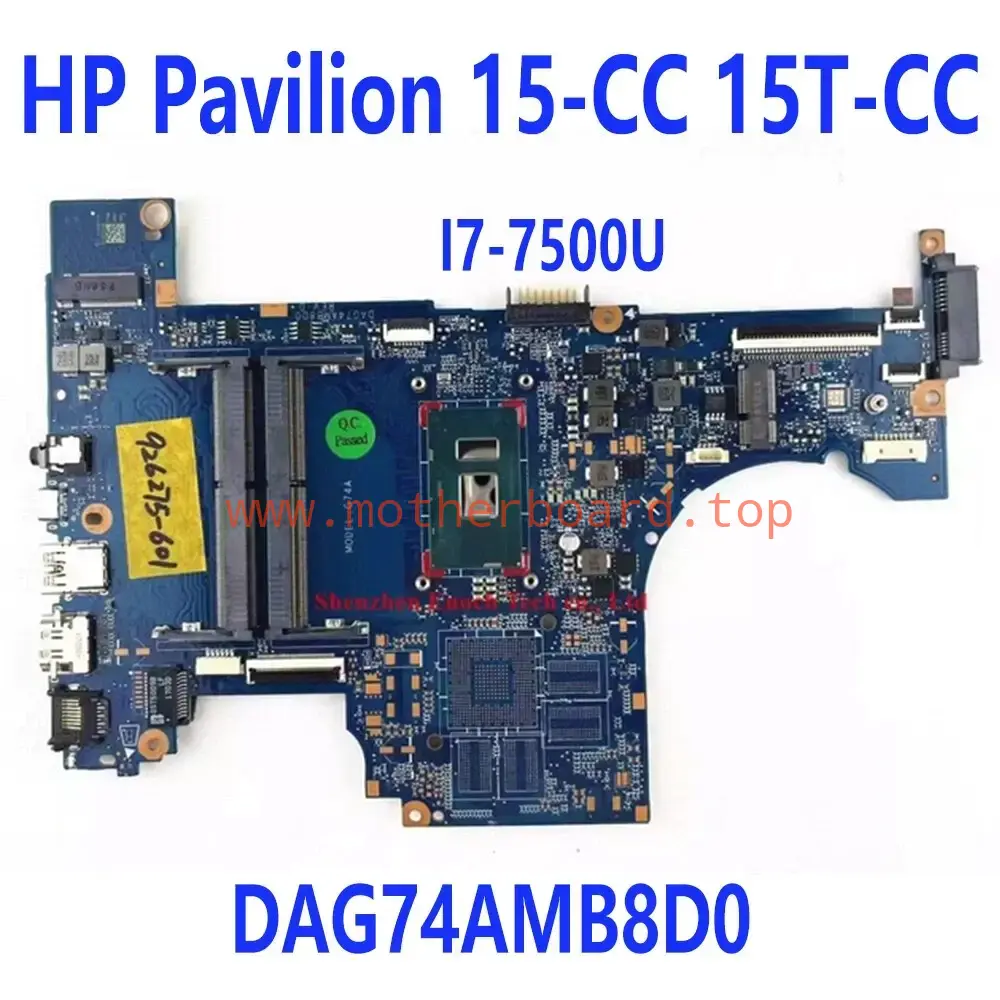 For HP Pavilion 15-CC 15T-CC Laptop Motherboard I7-7500U DAG74AMB8D0 926275-601