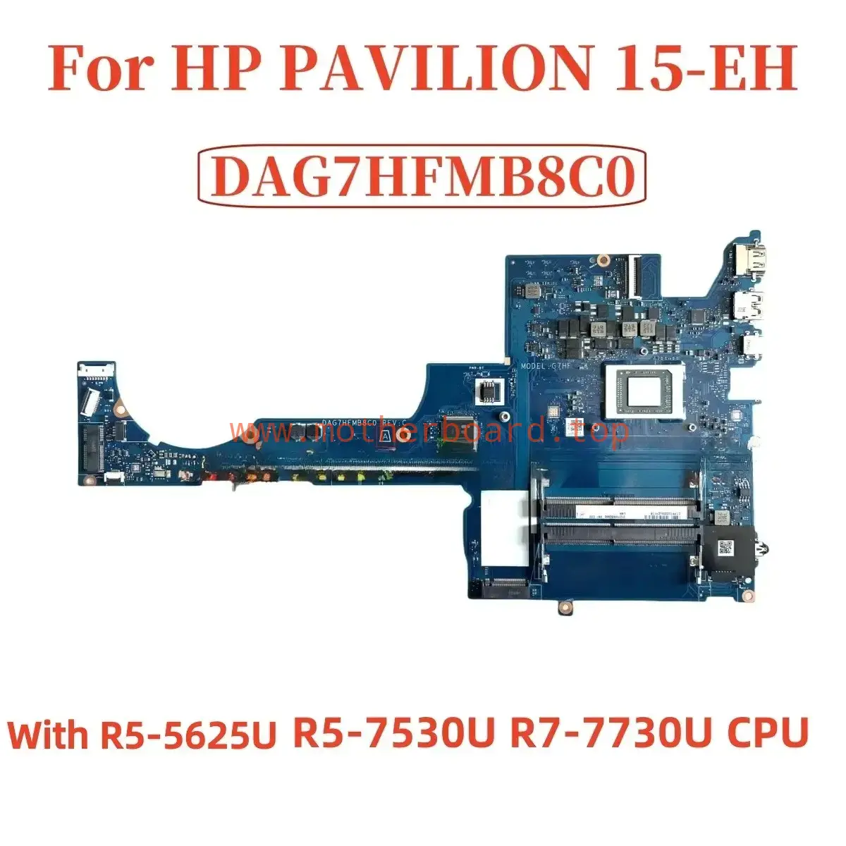 DAG7HFMB8C0 For HP PAVILION 15-EH Laptop Motherboard R5-5625U R5-7530U R7-7730U