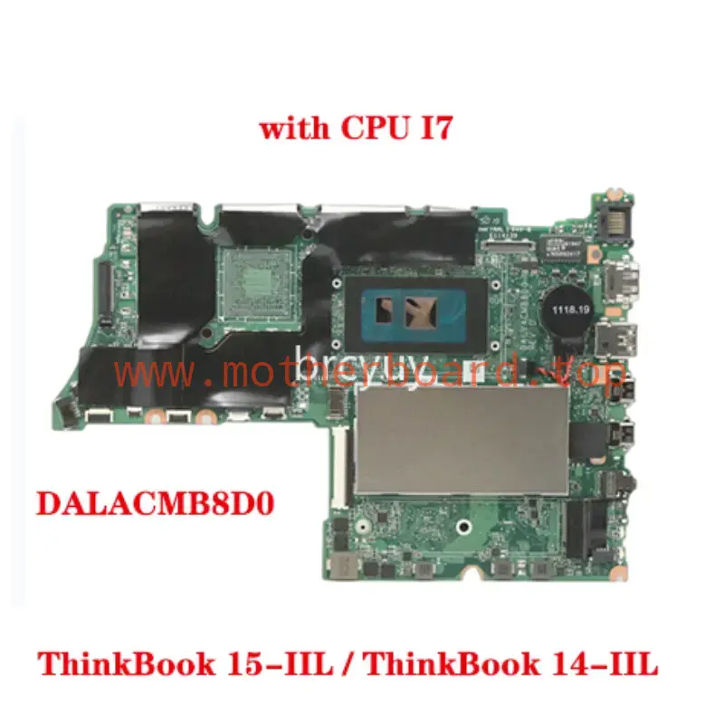 DALACMB8D0 For Lenovo ThinkBook 15-IIL /14-IIL motherboard with CPU I7 UMA DDR4