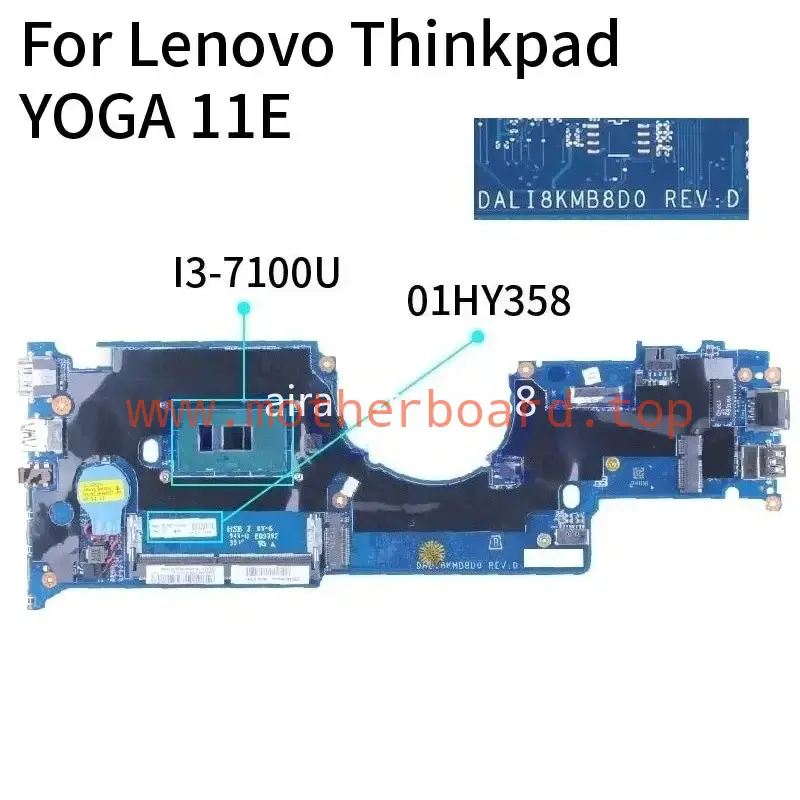 Laptop Motherboard For LENOVO Thinkpad YOGA 11E I3-7100U DALI8KMB8D0 SR2ZW DDR4