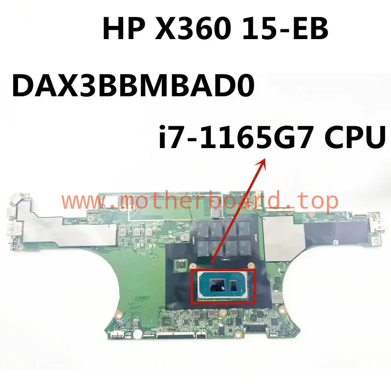 For HP X360 15-EB Laptop Mainboard I7-1165G7 CPU DAX3BBMBAD0 Motherboard