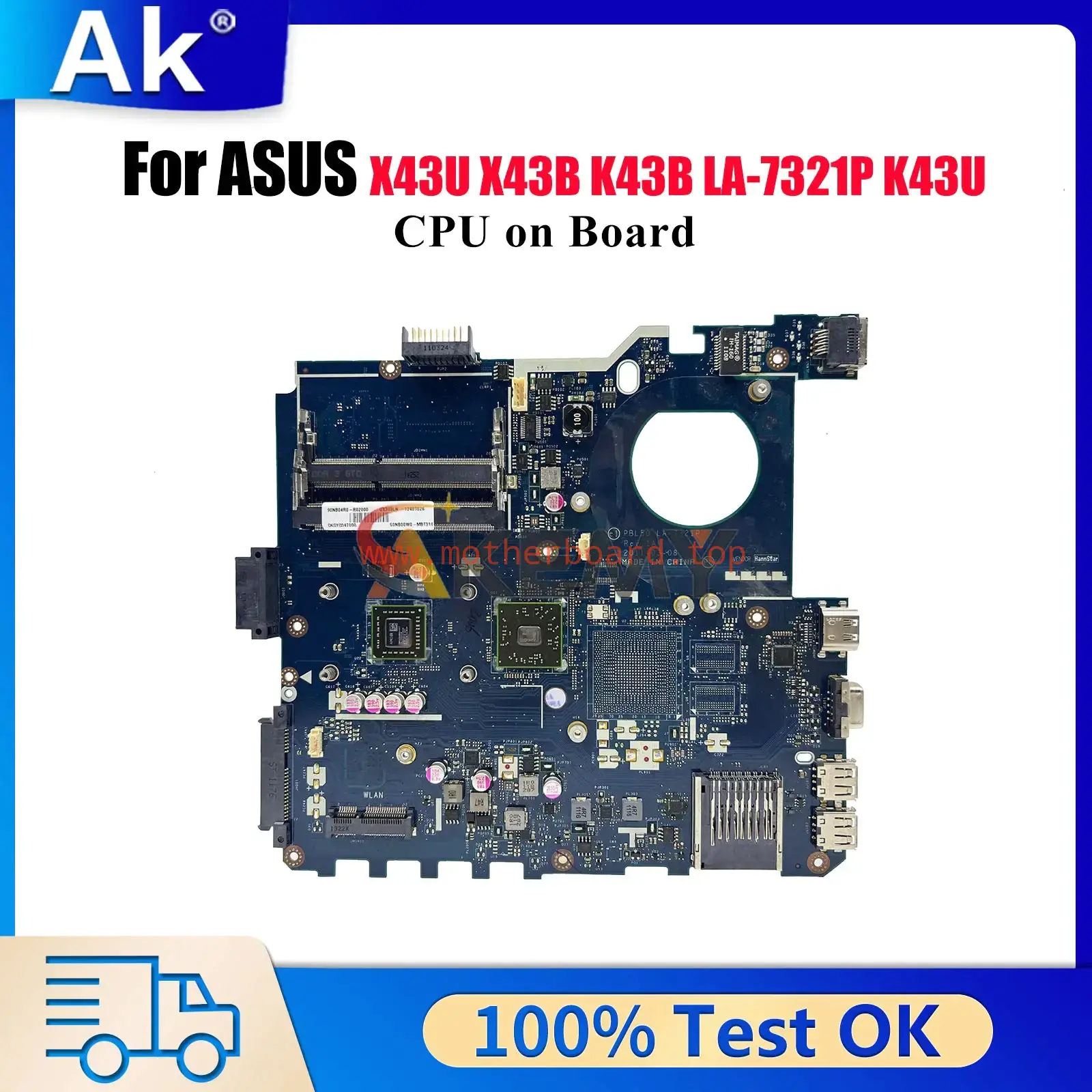 LA-7321P Laptop Motherboard For ASUS K43B K43U X43B X43U Mainboard With CPU