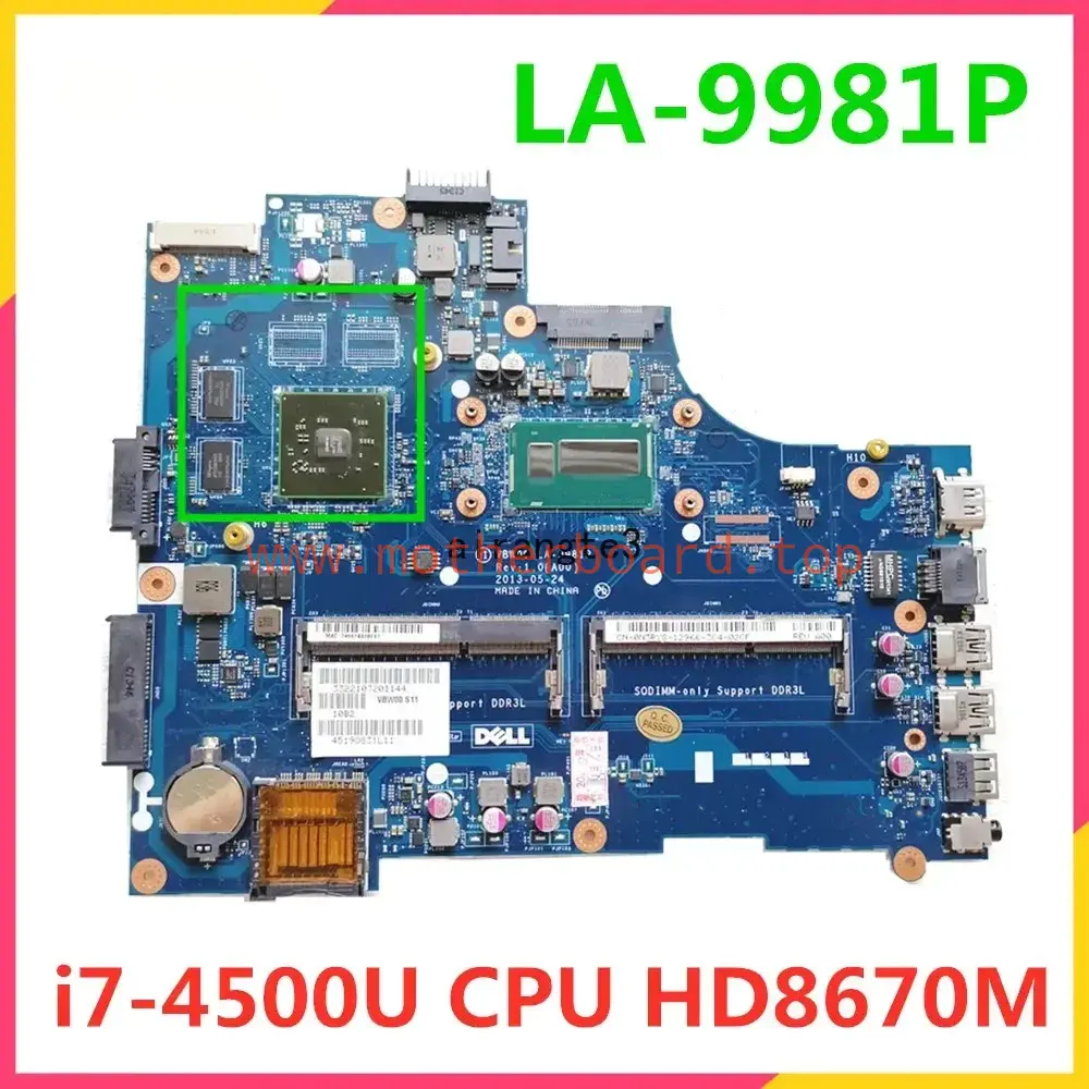 For Dell 15R 5537 Motherboard i7-4500U GPU LA-9981P Mainboard 100% Fully Test