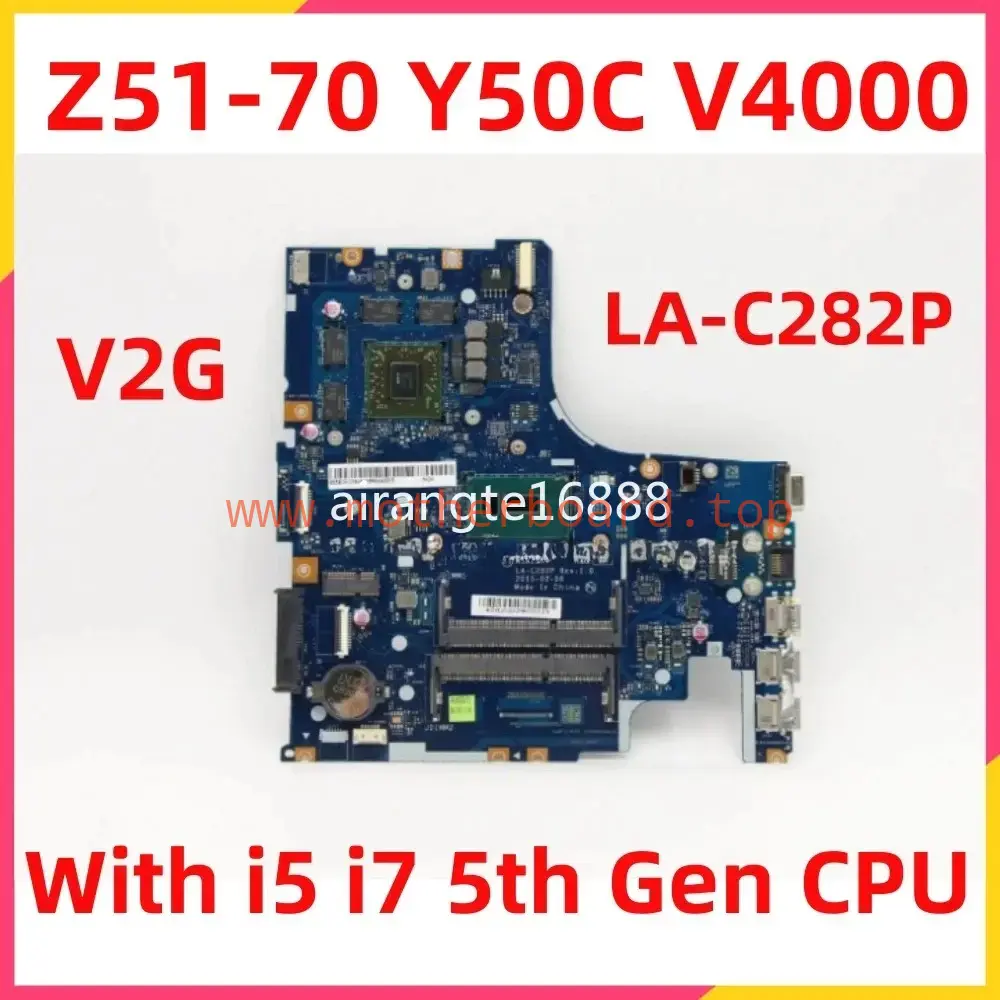 LA-C282P For Lenovo Z51-70 Y50C V4000 Motherboard With i5 i7 5th Gen CPU V2G GPU