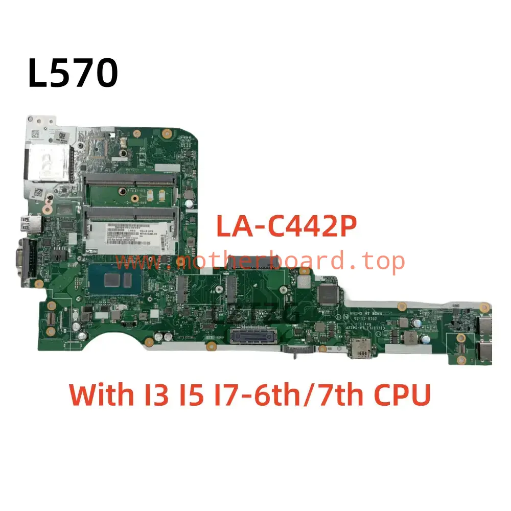 LA-C422P For Lenovo ThinkPad L570 Motherboard I3 I5 I7-6th/7th Gen CPU 01YR408