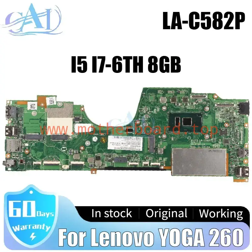 LA-C582P For Lenovo YOGA 260 Laptop Motherboard 01LV847 01LV861 I5 I7-6TH 8GB
