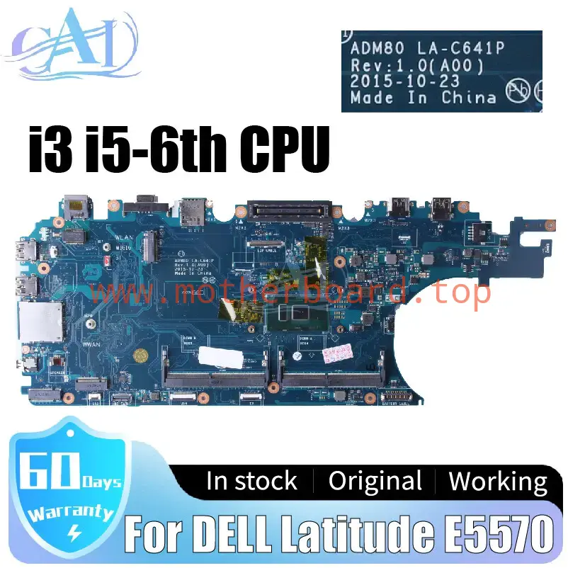 LA-C641P For DELL Latitude E5570 Laptop Motherboard i3 i5-6th 03MCRF 0JGMFT