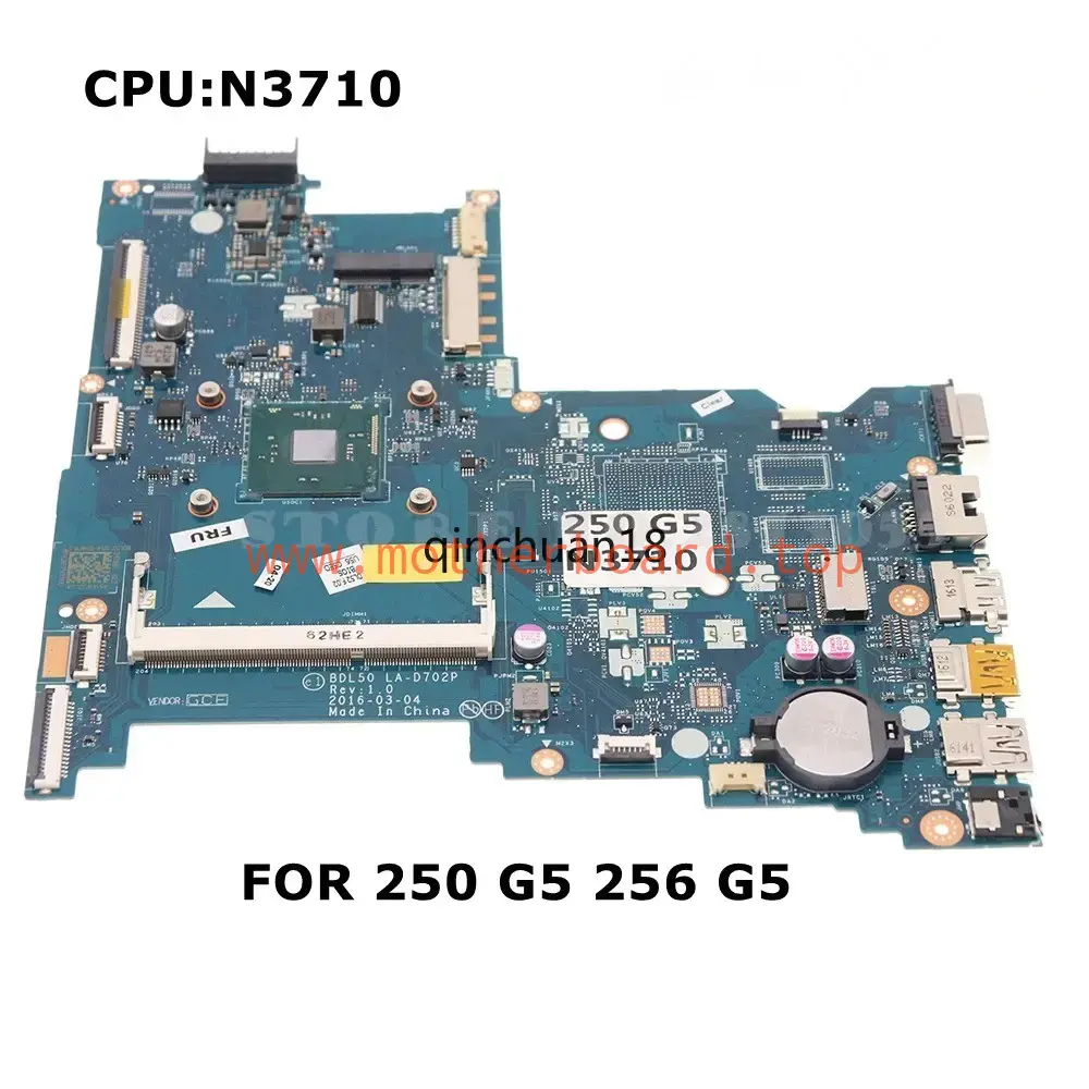 LA-D702P For HP 250 G5 256 G5 Motherboard SR2KL N3710 CPU BDL50 Tested 100% OK