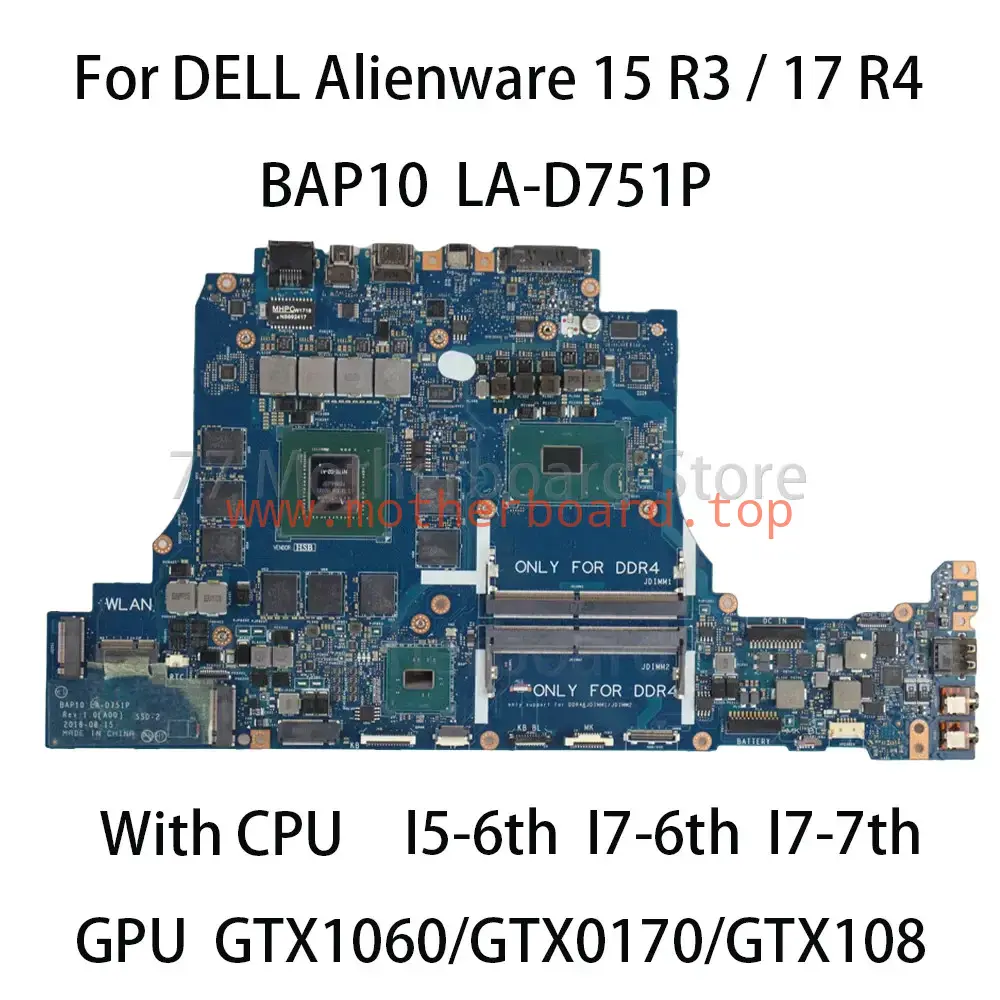 For DELL Alienware 15 R3 17 R4 BAP10 Motherboard LA-D751P I5 I7 GTX1060 GTX0170