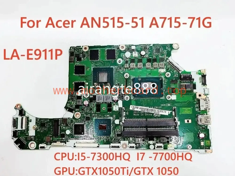 LA-E911P For Acer AN515-51 A715-71G motherboard with I5 I7 GPU:GTX1050TI/GTX1050