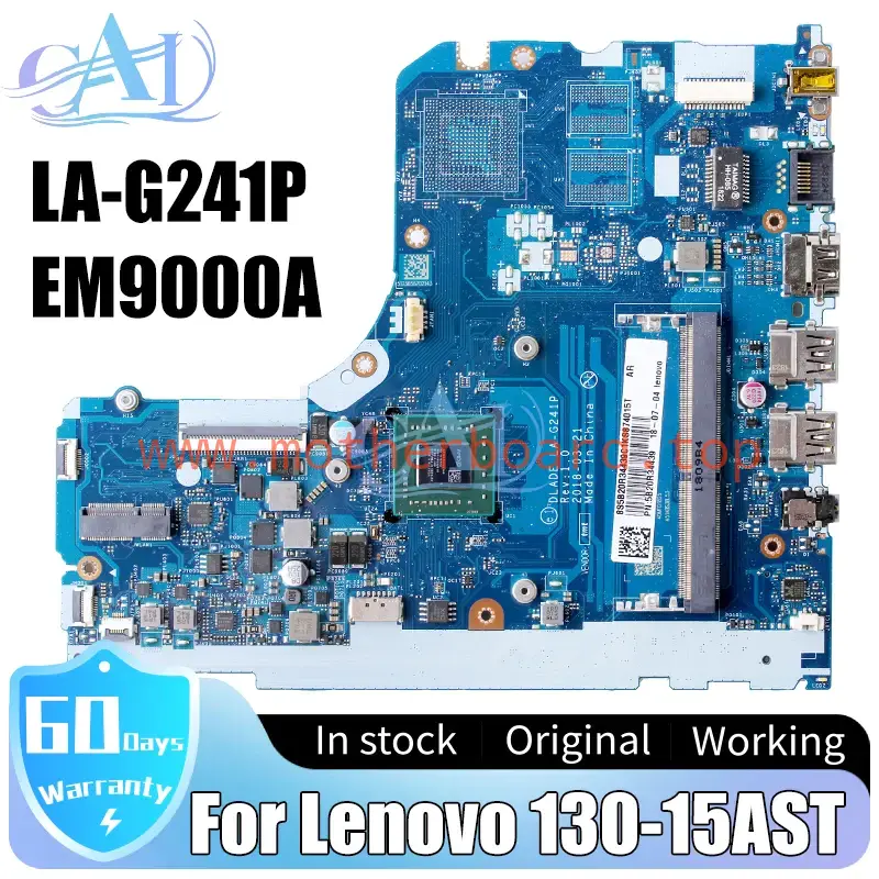 LA-G241P For Lenovo Ideapad 130-15AST Series Laptop Motherboard AMD EM9000