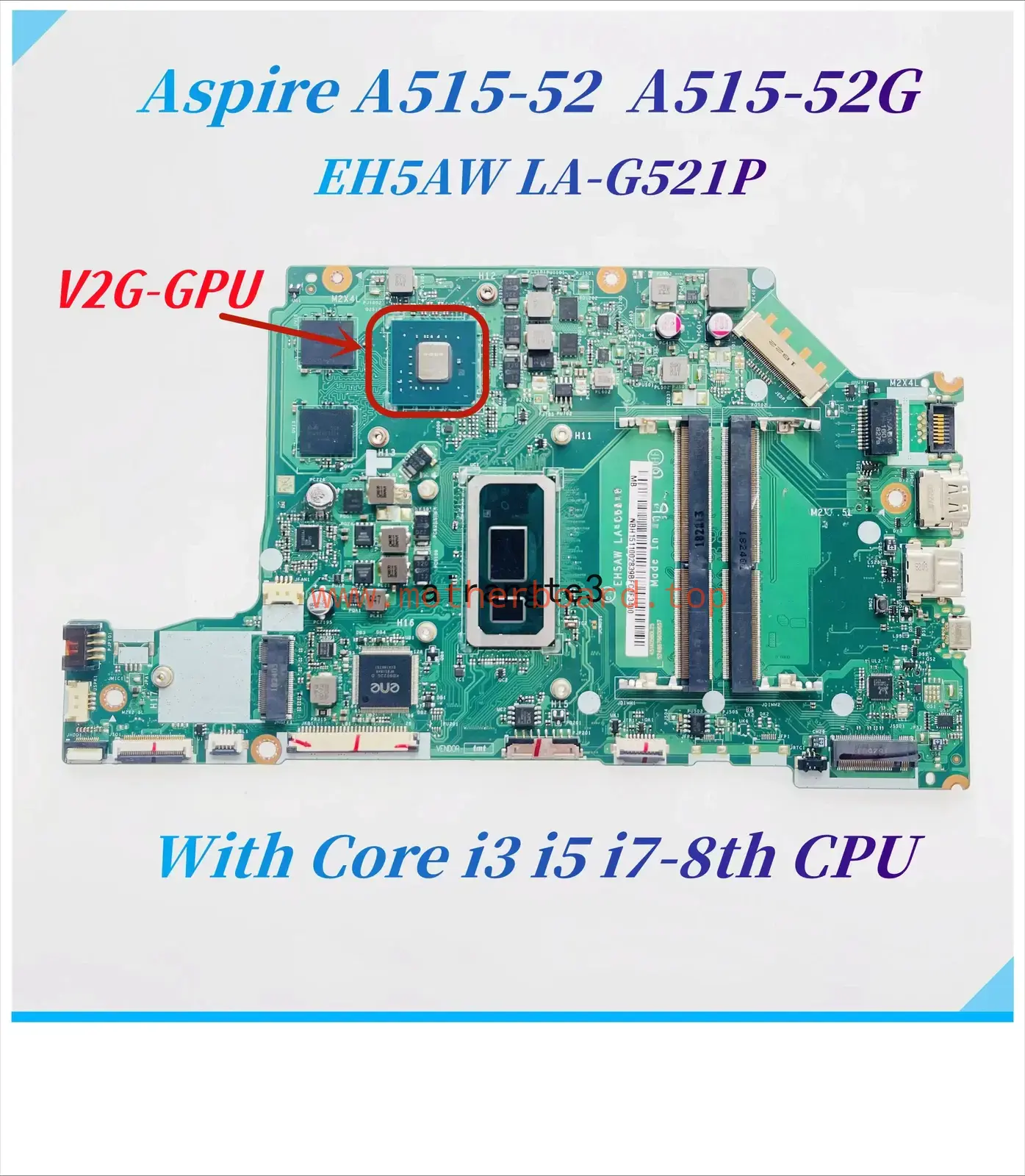 For Acer Aspire A515-52 A515-52G Motherboard EH5AW LA-G521P，i3 i5-8265U i7-8565U
