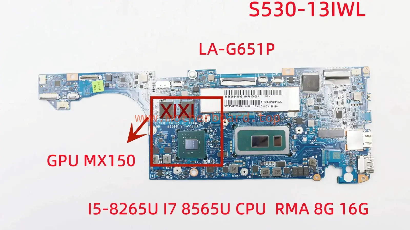 LA-G651P For Lenovo S530-13IWL Motherboard I5-8265U I7-8565U 8G 16G 5B20S41595