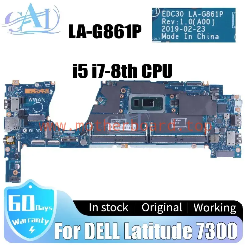 LA-G861P For DELL Latitude 7300 Laptop Motherboard 0HX8XK 0TCDGC I5 I7-8TH CPU
