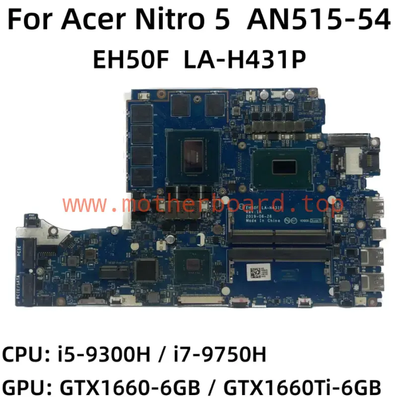 EH50F LA-H431P For Acer5AN515-54 Motherboard i5-9300H i7-9750H GTX1660 GTX1660Ti