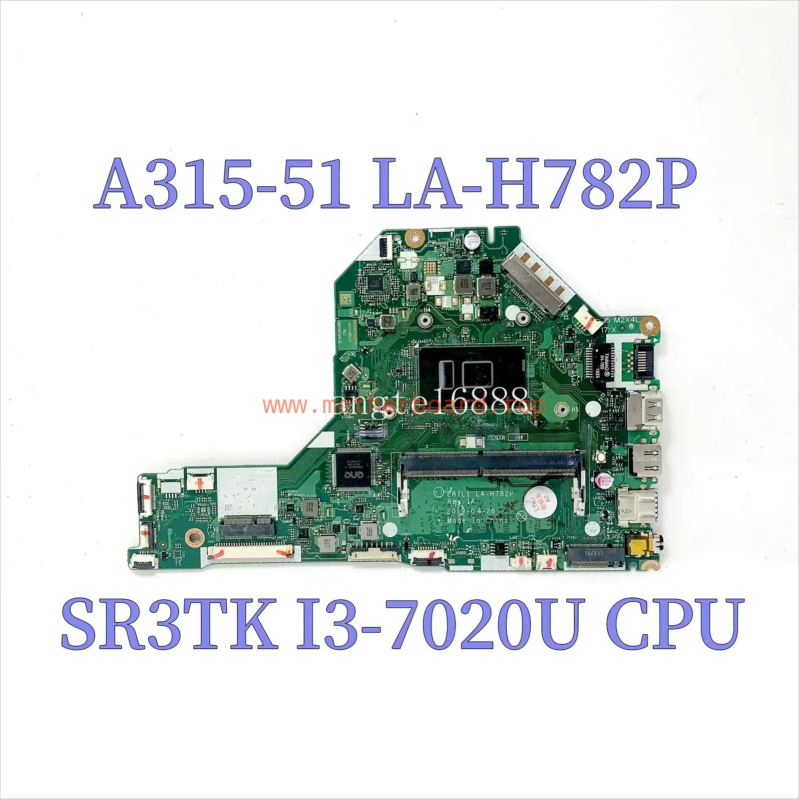 For ACER Aspire 3 A315 A315-51 EH7L1 LA-H782P Motherboard With I3-7020U CPU