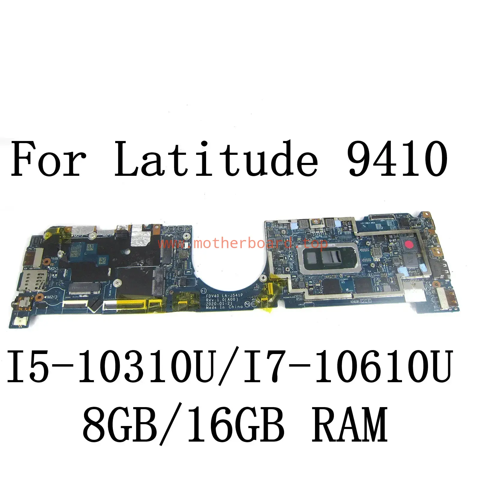 For DELL Latitude 9410 Laptop Motherboard I5-10310U/I7-10610U 8G/16G LA-J541P