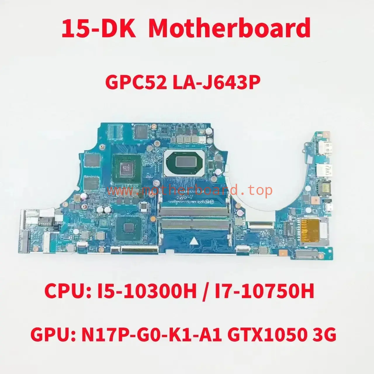 LA-J643P For HP Gaming 15-DK Laptop Motherboard I5 I7 N17P-G0-K1-A1 GTX1050 3G