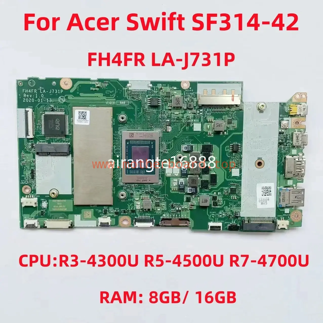 LA-J731P For Acer Swift SF314-42 Motherboard CPU:R3 R5 R7 AMD RAM:8GB/16GB DDR4