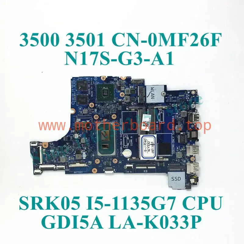 CN-0MF26F 0MF26F LA-K033P For Dell 3501 3500 I5-1135G7 Laptop Motherboard Tested