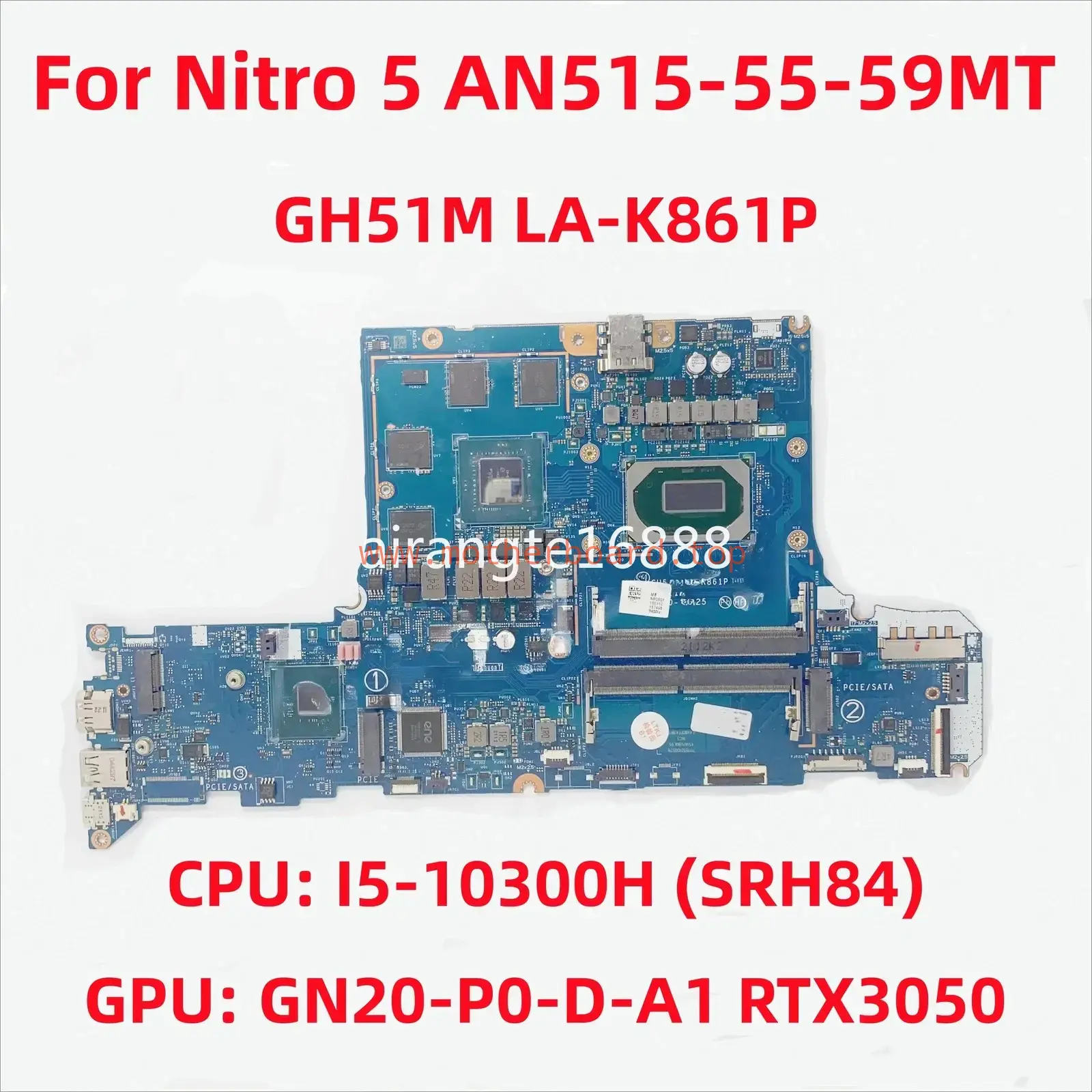 Motherboard For Acer Nitro 5 AN515-55-5 GH51M LA-K861P CPU:I5-10300H RTX3050 4G