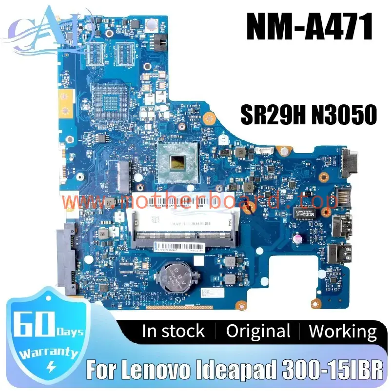 NM-A471 For Lenovo Ideapad 300-15IBR Laptop Motherboard 5B20K14036 SR29H N3050
