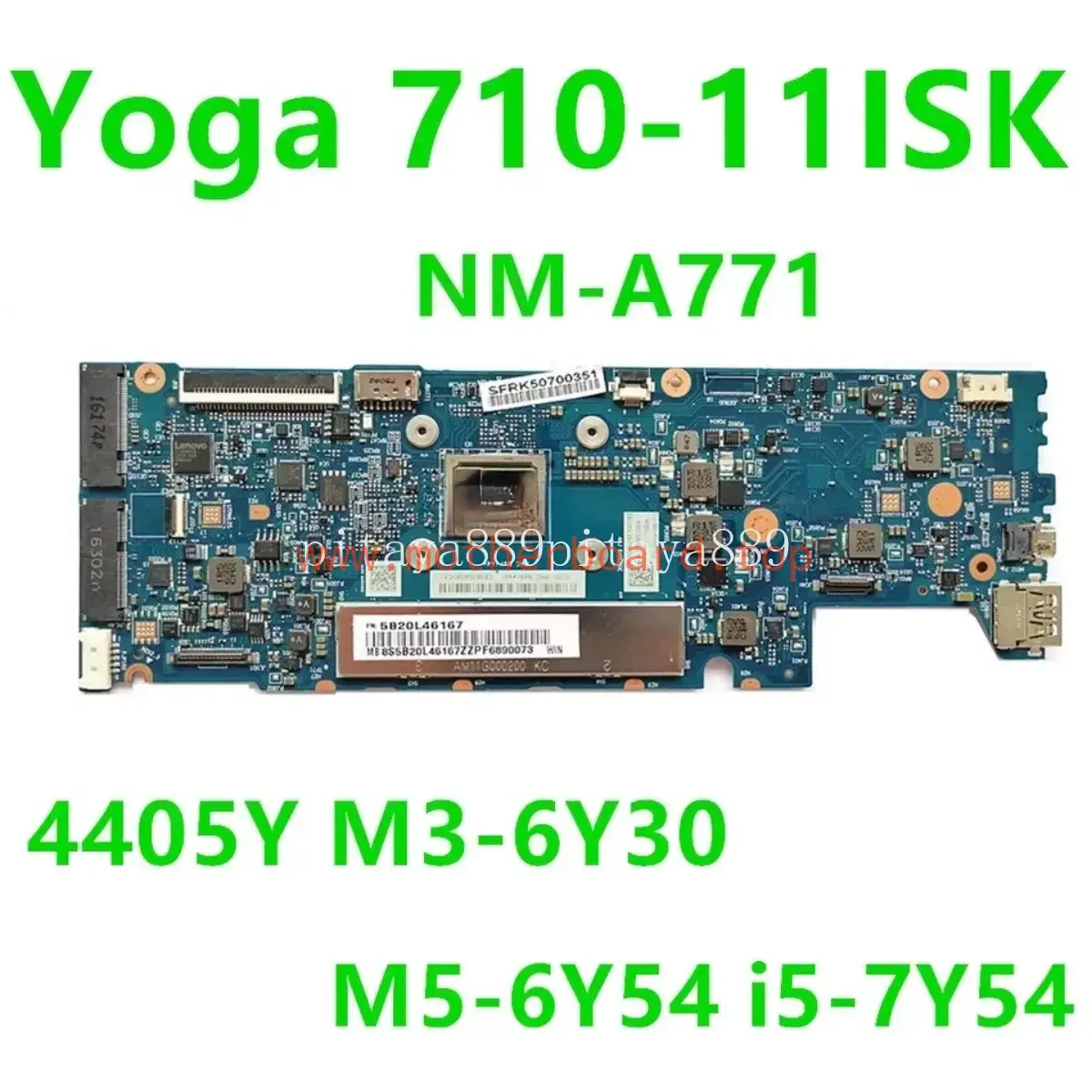 NM-A771 For Lenovo YOGA 710-11ISK Motherboard M3-6Y30 M5-6Y54 7Y54 CPU 4G/8G RAM