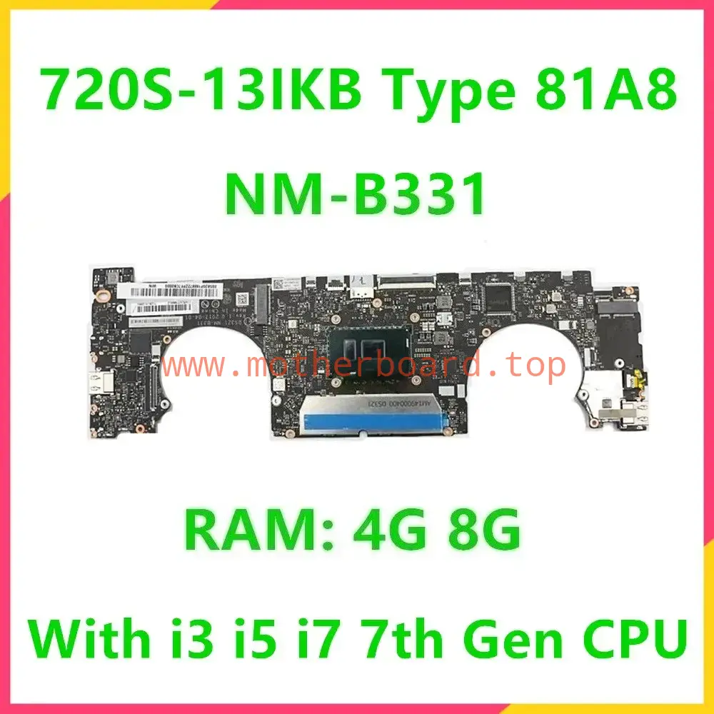 NM-B331 For Lenovo Ideapad 720S-13IKB Motherboard W/ i5 i7 7th Gen CPU RAM 4G 8G