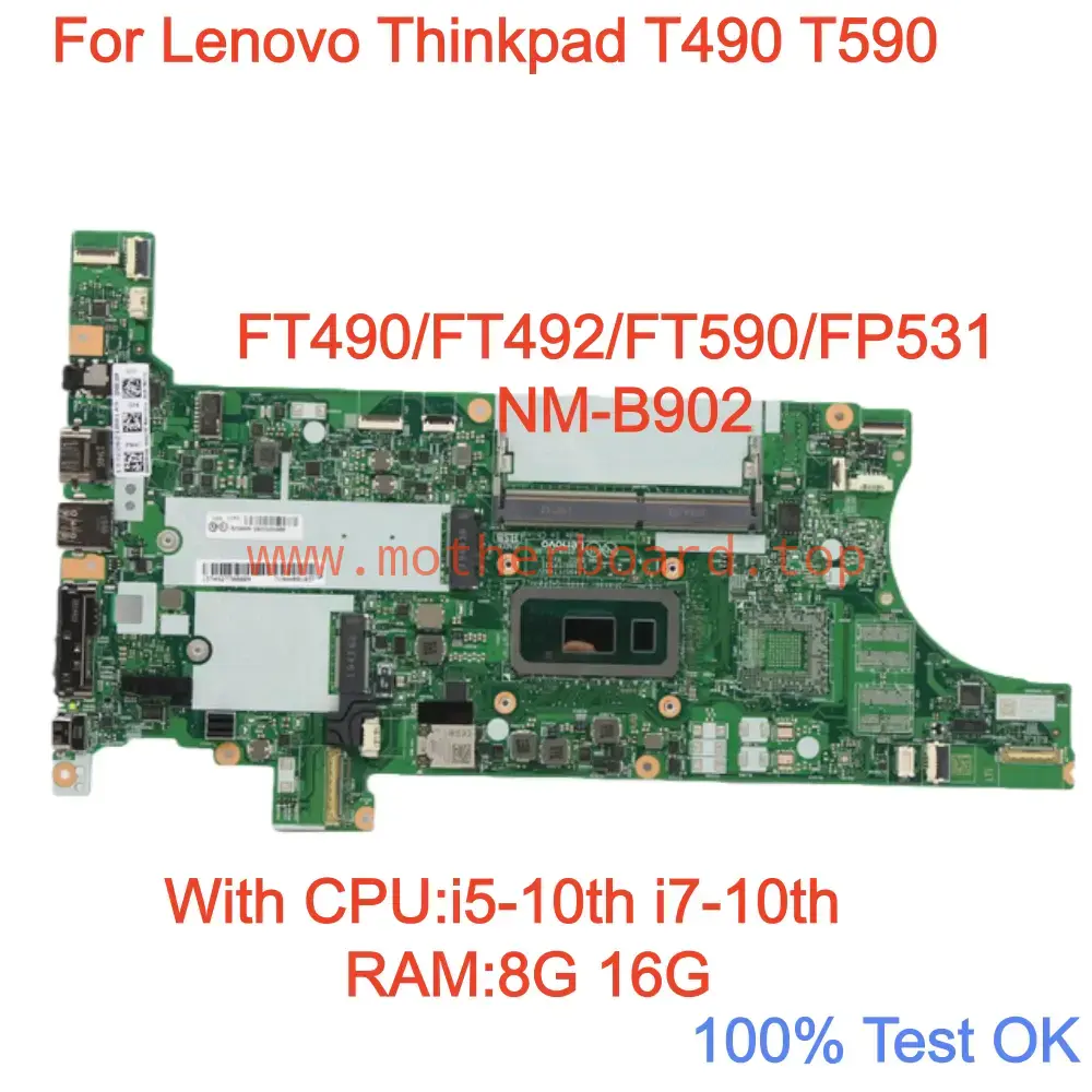 NM-B902 For Lenovo Thinkpad T490 Motherboard CPU:I5-10210U I7-10510U RAM:8G 16G