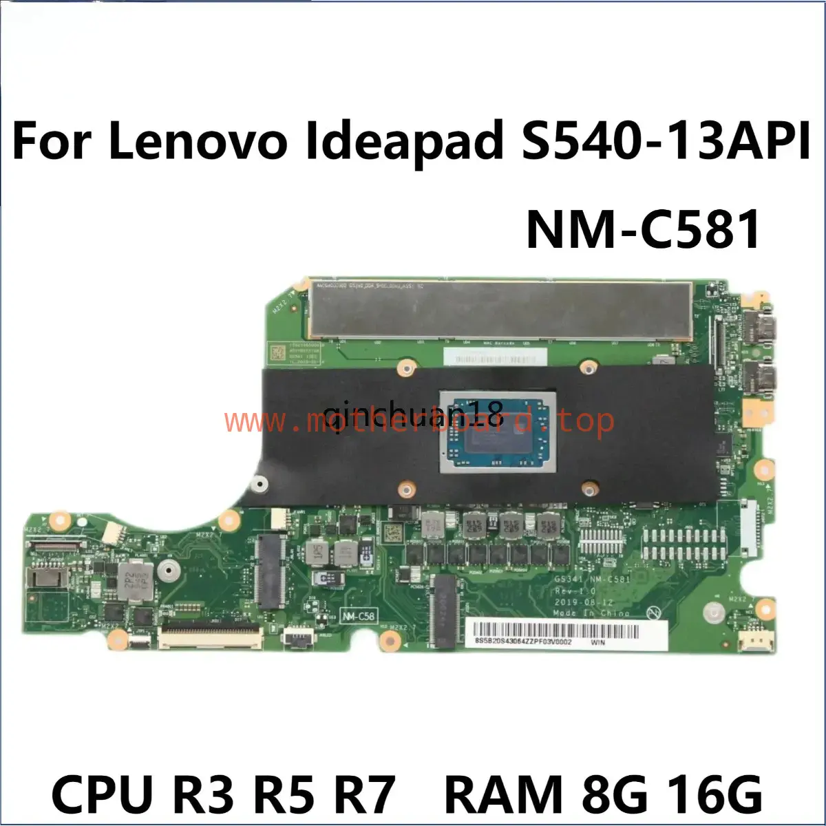NM-C581 For Lenovo IdeaPad S540-13API Motherboard R3 R5 R7 CPU 8GB 16GB RAM