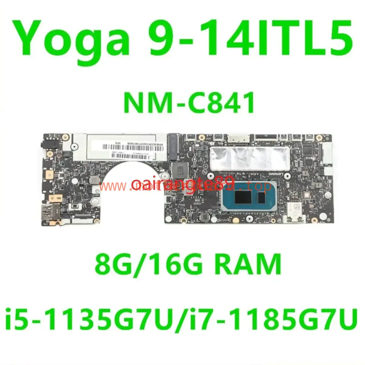 NM-C841 For Lenovo Ideapad Yoga 9-14ITL5 Motherboard CPU I5 I7-1185G7 RAM 8G 16G