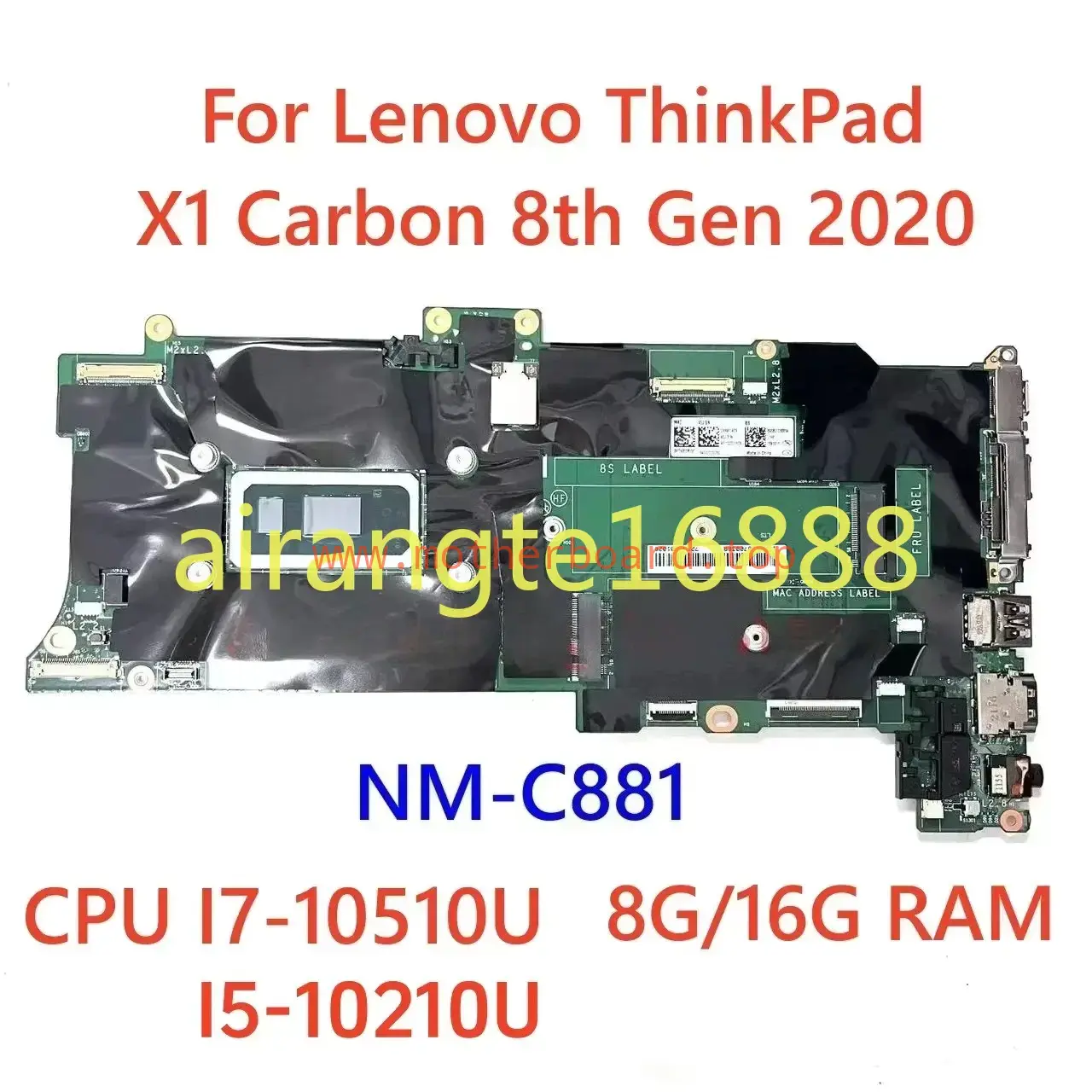 NM-C881 motherboard For lenovo ThinkPad X1 Carbon 8th Gen 2020 w/ I5 I7-10TH CPU